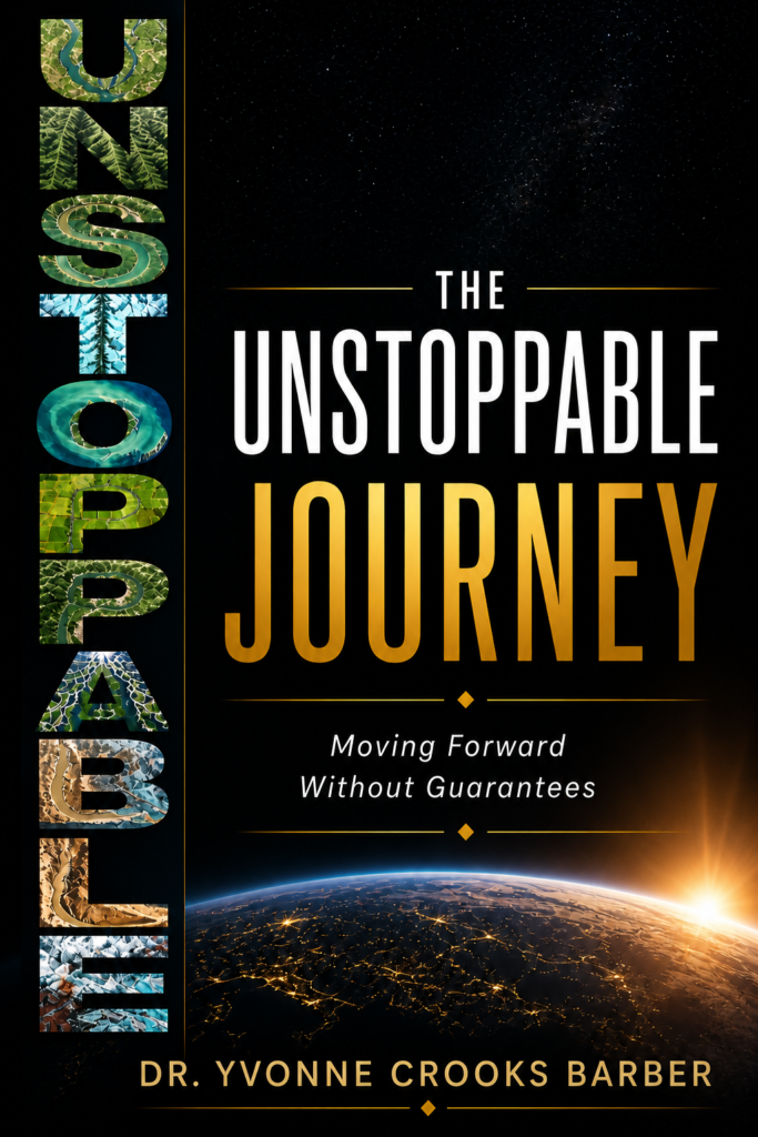 The Unstoppable Journey leadership and resilience book by Dr. Yvonne Crooks Barber